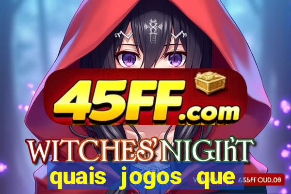 quais jogos que paga dinheiro de verdade